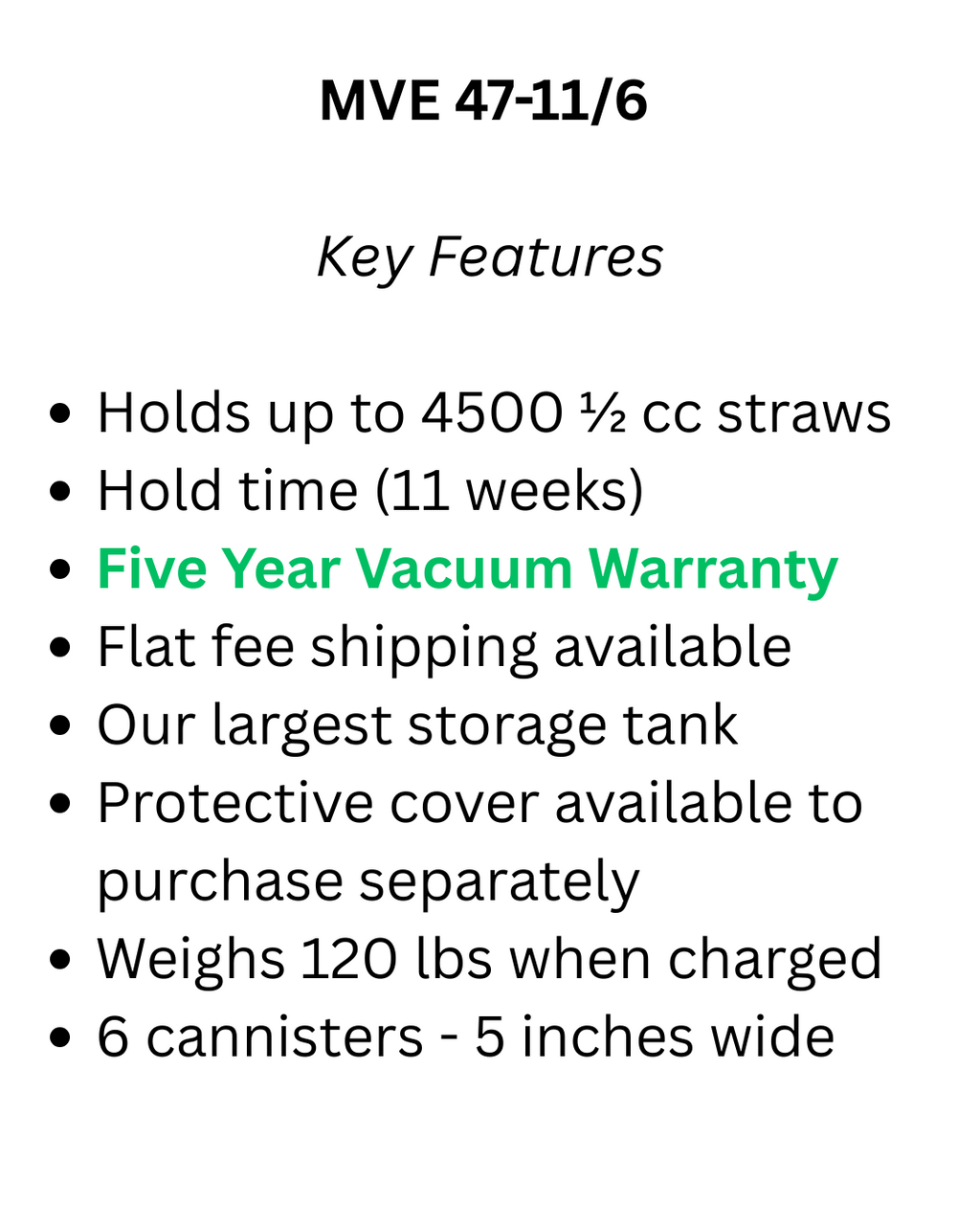 The Chart/MVE MVE XC 47/11_6 tank stores up to 4500 straws, holds for 11 weeks, includes a Five Year Vacuum Warranty (in green text), supports embryo storage, offers shipping options, and an optional protective cover.