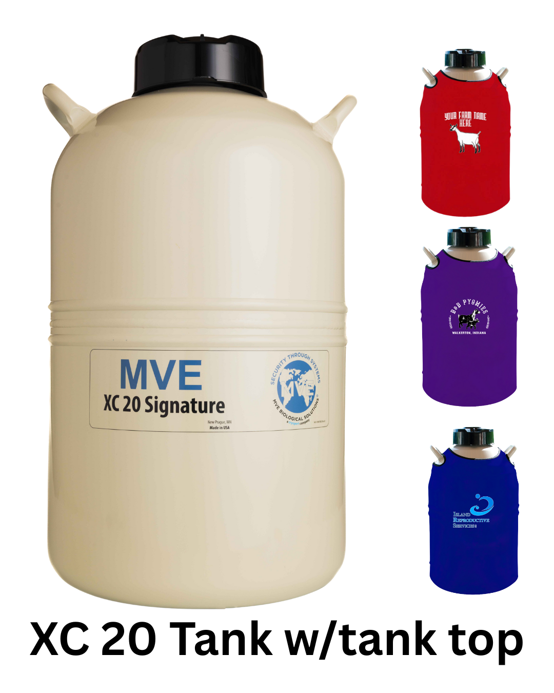 The Chart/MVE XC 20 Signature Tank Package Deal includes a large beige XC 20 liquid nitrogen tank with black lid, shown beside red, purple, and blue logo tank covers. Text: XC 20 Tank w/tank top.