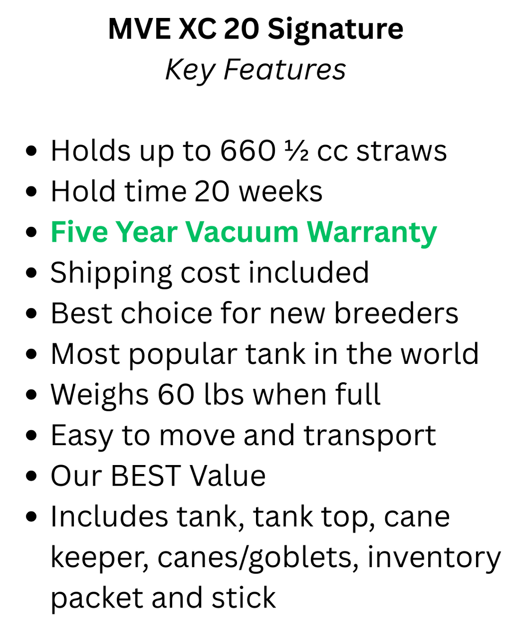 A product feature list for the Chart/MVE XC 20 Signature Tank Package Deal, ideal for artificial insemination: 660½ cc straw capacity, 20-week hold time, five-year vacuum warranty, 60 lb full weight, and shipping included.